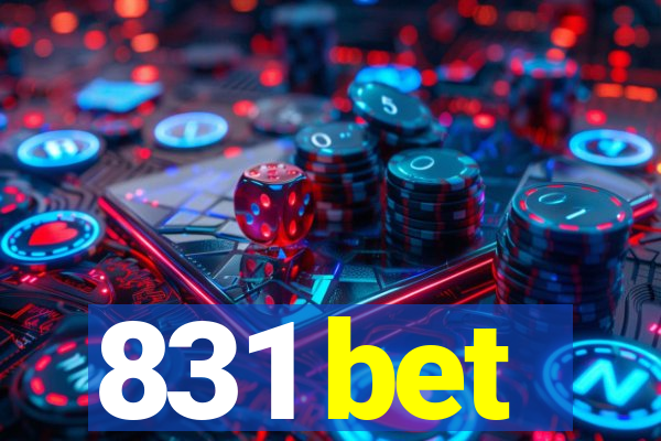 831 bet